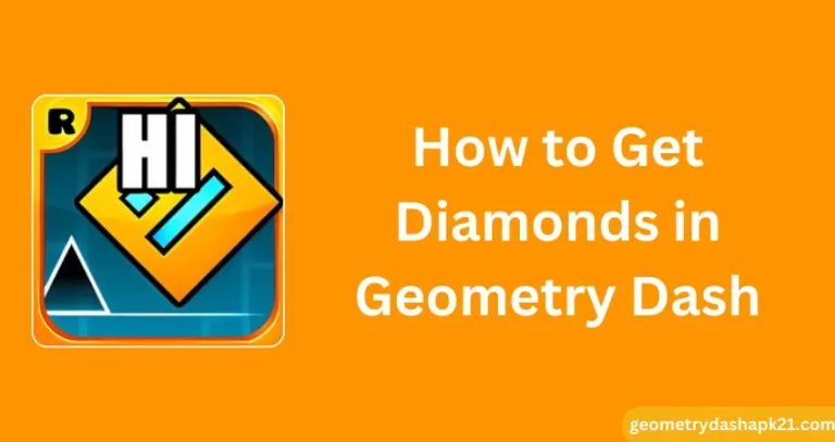 How to Get Diamonds in Geometry Dash